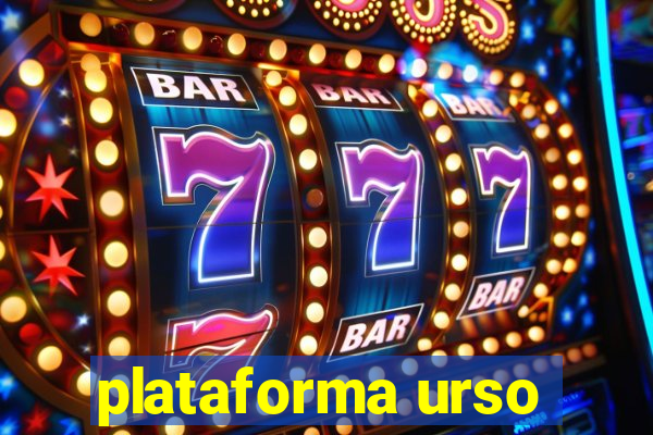 plataforma urso